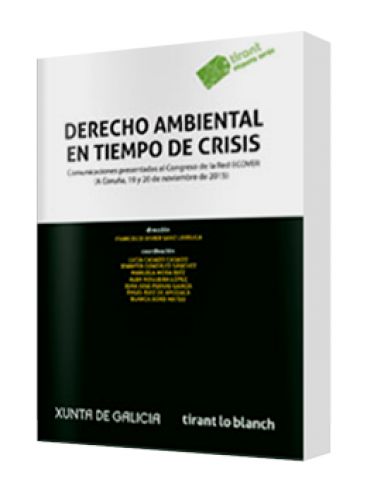 DERECHO AMBIENTAL EN TIEMPO DE CRISIS..